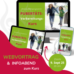 Webvortrag und Infoabend zum Pubertätsvorbereitungskurs